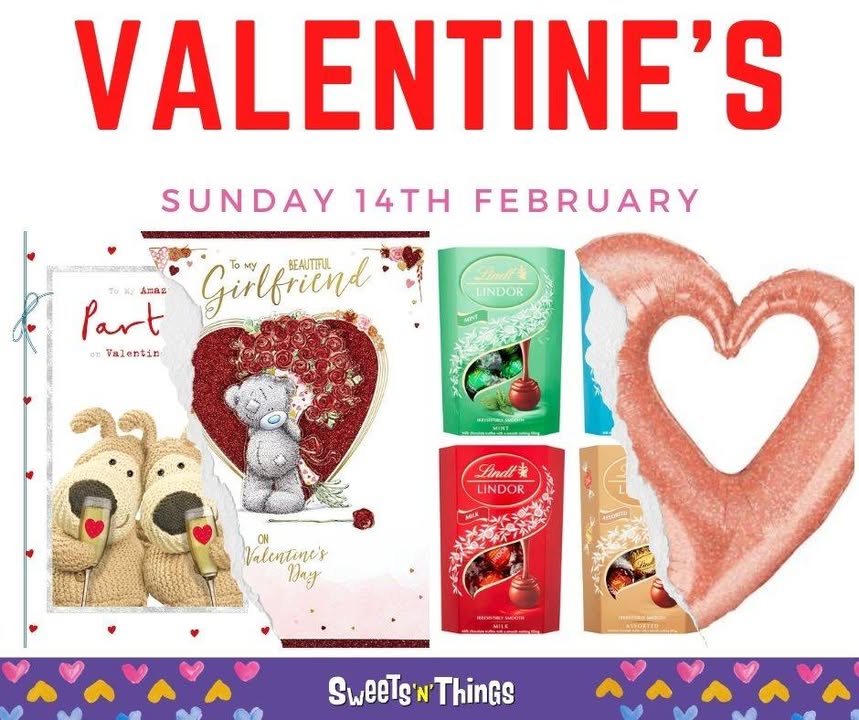 Valentine's Day is coming – Sunday 14th February