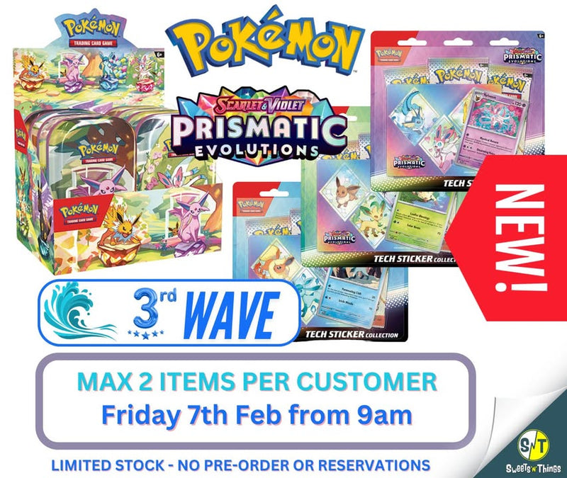 Pokémon Prismatic Evolutions Wave 3 – Friday 9am