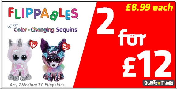 TY Flippables: 2 for £12 this week