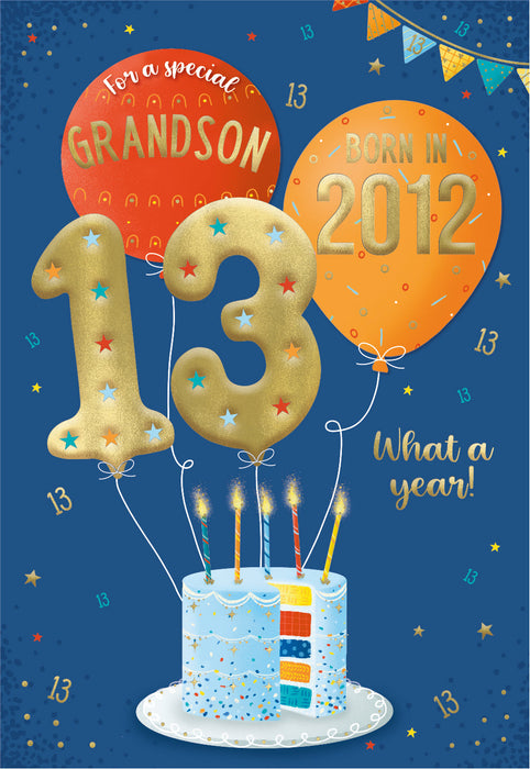 2012 Happy 13th Birthday Grandson From The Year You Were Born