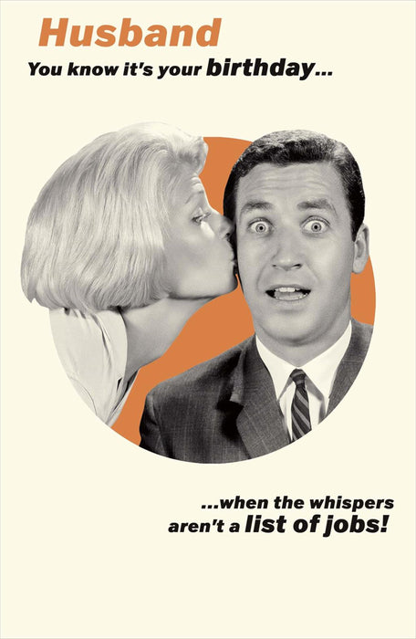 Hanson White | Birthday Card Husband | Humorous Design | With Envelope