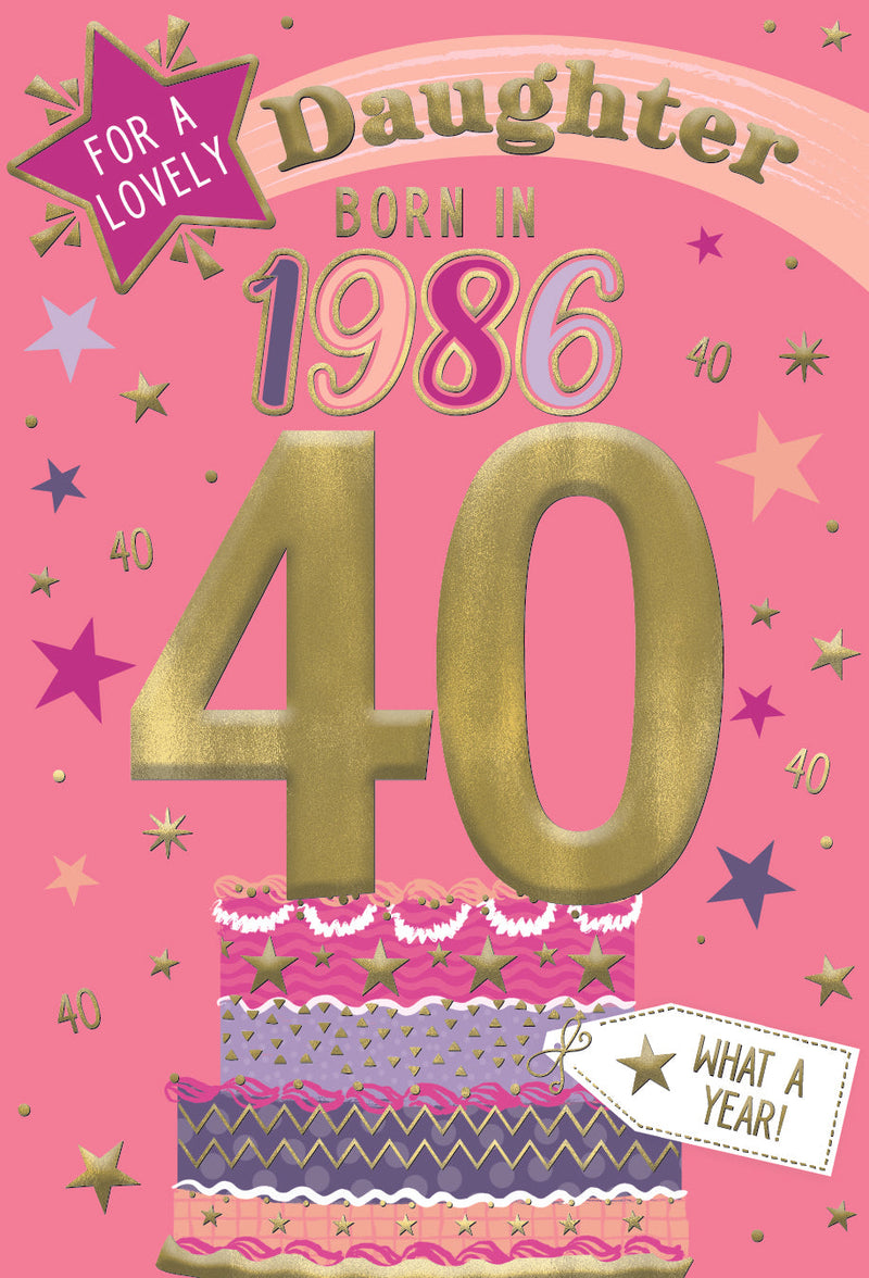 1986 Happy 40th Birthday Daughter From The Year You Were Born