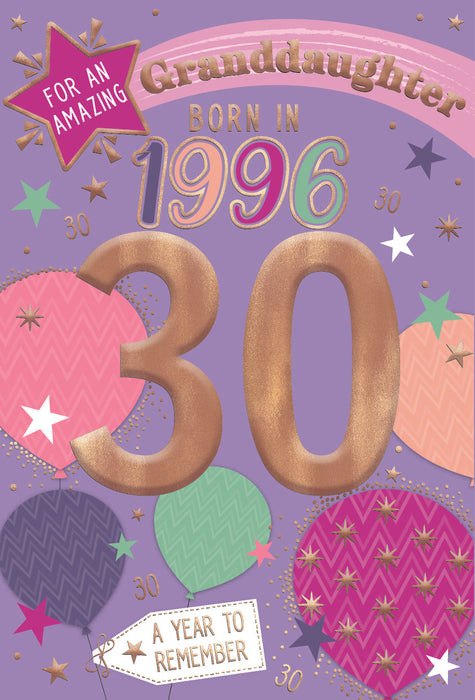 1996 Happy 30th Birthday Granddaughter From The Year You Were Born