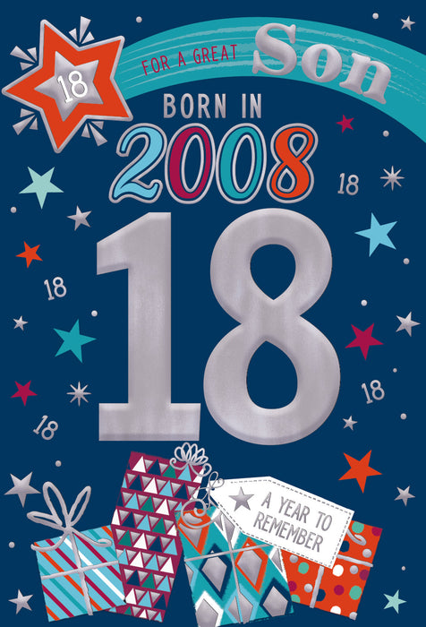2008 Happy 18th Birthday Son From The Year You Were Born