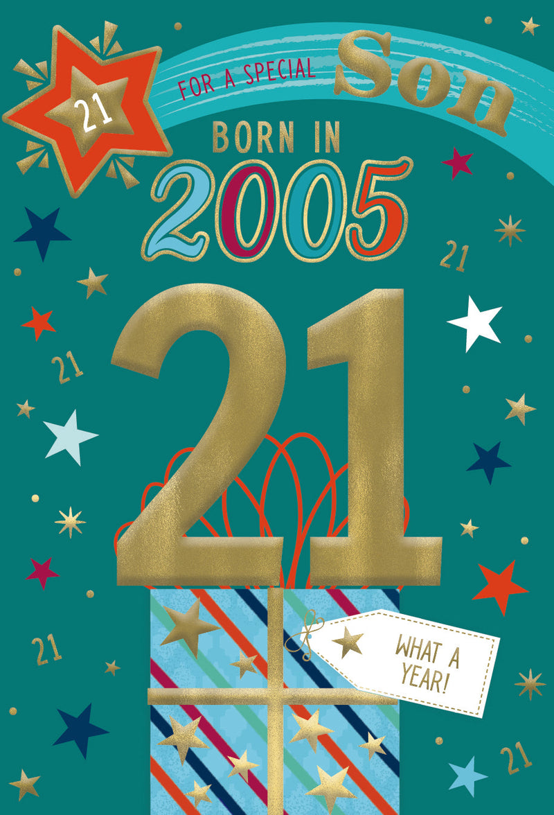 2005 Happy 21st Birthday Son From The Year You Were Born
