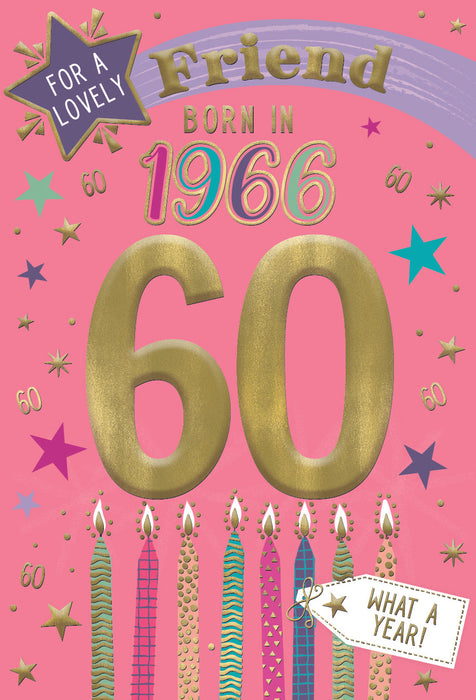 1966 Happy 60th Birthday Friend From The Year You Were Born