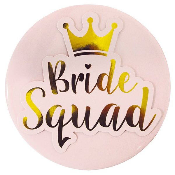 6" Jumbo Badge Bride Squad
