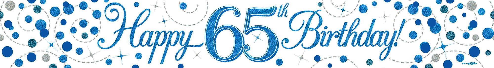 9ft Banner Happy 65th Birthday Blue Holographic