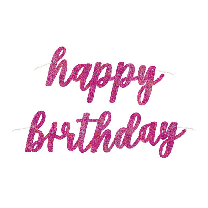 Pink Glitz Script "Happy Birthday" Prismatic Foil Jointed Banner 2 Piece