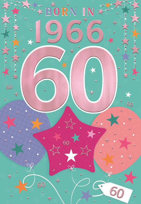 Happy 60th Birthday Card for Female – Year You Were Born 1966