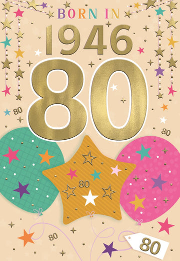 Happy 80th Birthday Card for Female – Year You Were Born 1946