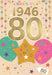 Happy 80th Birthday Card for Female – Year You Were Born 1946