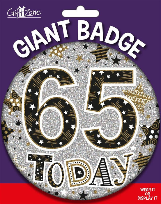 6" Jumbo Badge Birthday 65th - 65 Today