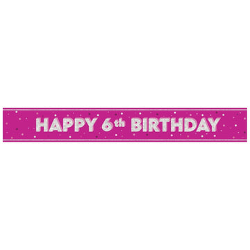 Glitz Pink Age 6 Prism Foil Banner 9 ft