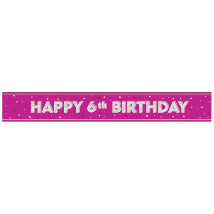 Glitz Pink Age 6 Prism Foil Banner 9 ft