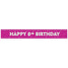 Glitz Pink Age 8 Prism Foil Banner 9 ft