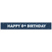 Glitz Blue Age 8 Prism Foil Banner 9 ft