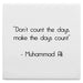 Wise Word Coaster Make Days Count