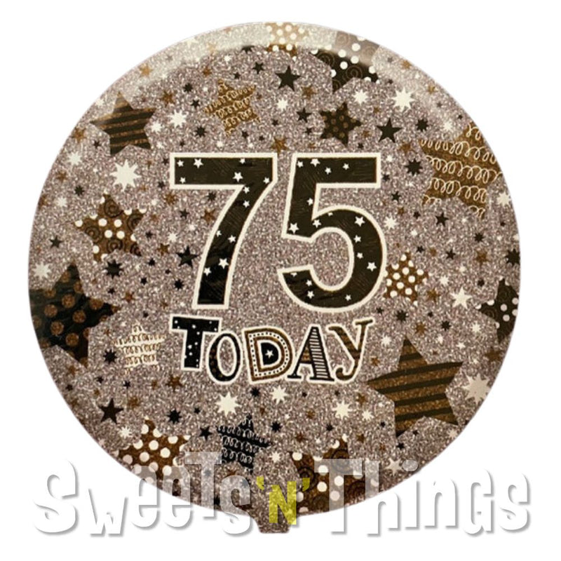 75 Today Foil Balloon (Optional Helium Inflation)