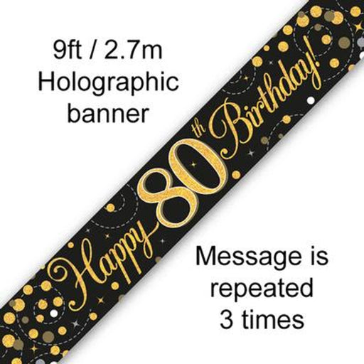 9ft Banner Sparkling Fizz 80th Birthday Black & Gold Holographic