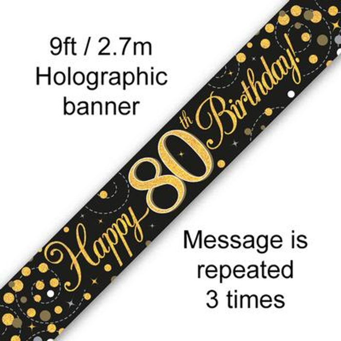 9ft Banner Sparkling Fizz 80th Birthday Black & Gold Holographic