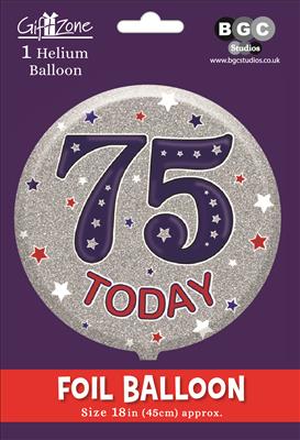 75 Today Foil Balloon (Optional Helium Inflation)