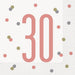 30th Birthday Glitz Rose Gold Paper Napkins - Sweets 'n' Things