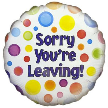 Sorry You're Leaving Foil Balloon (Optional Helium Inflation)