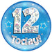 6" Jumbo Badge 12 Today Blue Holographic Cracked Ice - Sweets 'n' Things
