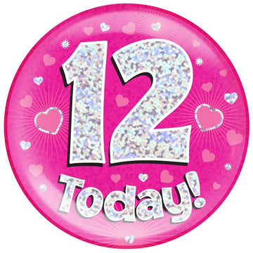6" Jumbo Badge 12 Today Pink Holographic Dot