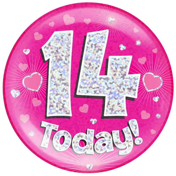 6" Jumbo Badge 14 Today Pink Holographic Dot - Sweets 'n' Things