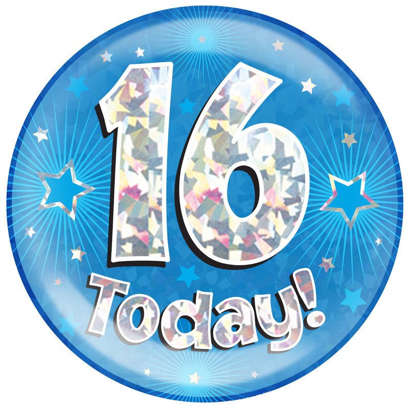 6" Jumbo Badge 16 Today Blue Holographic Cracked Ice - Sweets 'n' Things