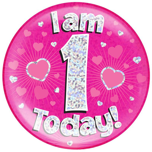 6" Jumbo Badge I am 1 Today Pink Holographic Dot - Sweets 'n' Things
