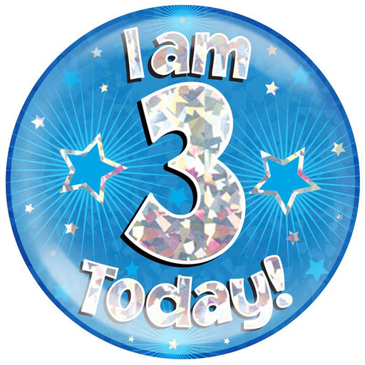 6" Jumbo Badge I am 3 Today Blue Holographic Cracked Ice - Sweets 'n' Things