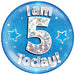 6" Jumbo Badge I am 5 Today Blue Holographic Cracked Ice - Sweets 'n' Things
