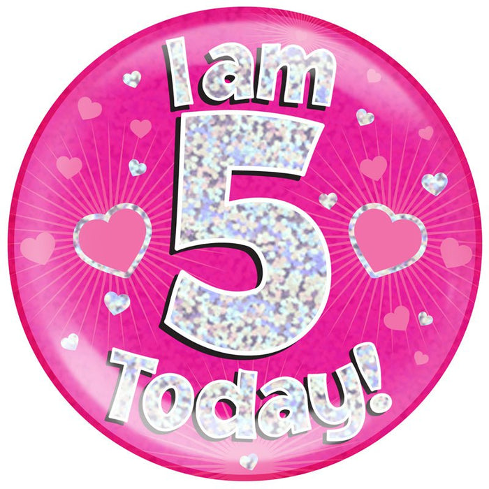 6" Jumbo Badge I am 5 Today Pink Holographic Dot - Sweets 'n' Things