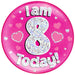 6" Jumbo Badge I am 8 Today Pink Holographic Dot - Sweets 'n' Things