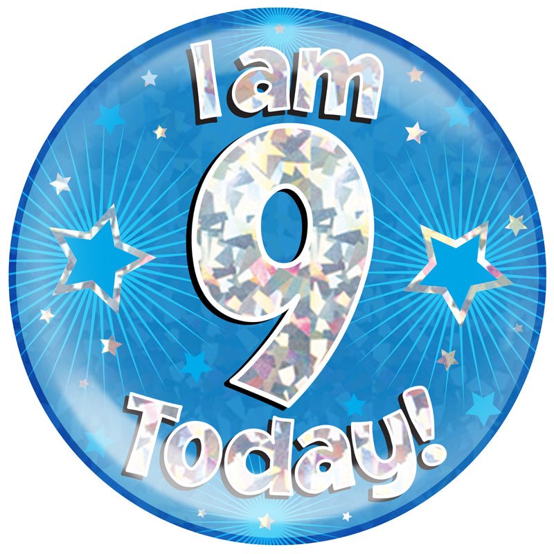 6" Jumbo Badge I am 9 Today Blue Holographic Cracked Ice - Sweets 'n' Things