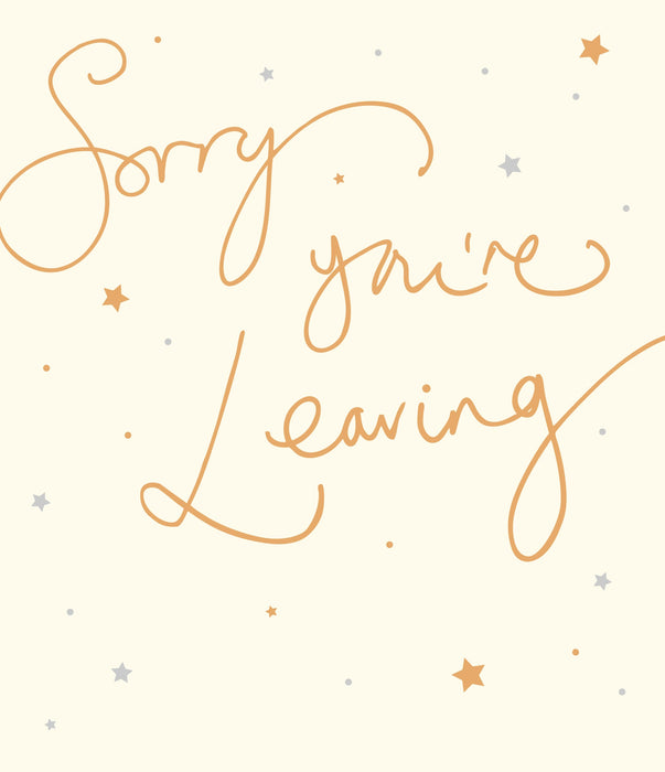 Sorry You're Leaving Greeting Card From Loop The Loop Traditional 676804 B9100
