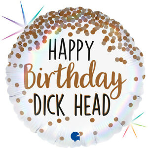 RUDE* Happy Birthday Dick Head Balloon(Optional Helium Inflation)
