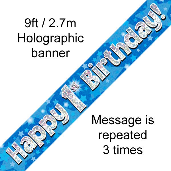 9ft Banner Happy 1st Birthday Blue holographic - Sweets 'n' Things