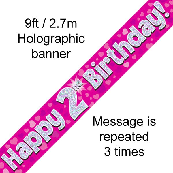 9ft Banner Happy 2nd Birthday Pink holographic - Sweets 'n' Things