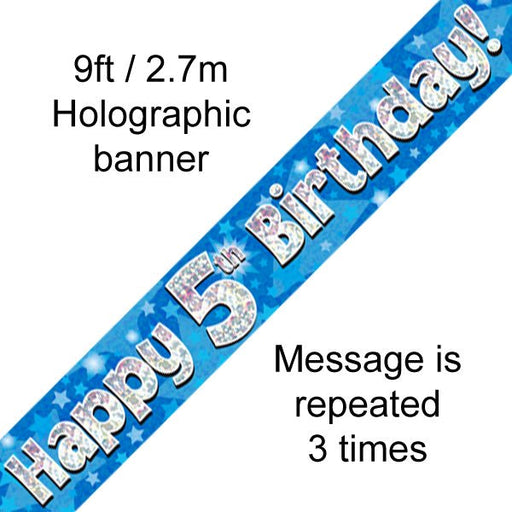 9ft Banner Happy 5th Birthday Blue holographic - Sweets 'n' Things