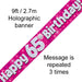 9ft Banner Happy 65th Birthday Pink Holographic - Sweets 'n' Things