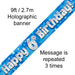 9ft Banner Happy 6th Birthday Blue holographic - Sweets 'n' Things