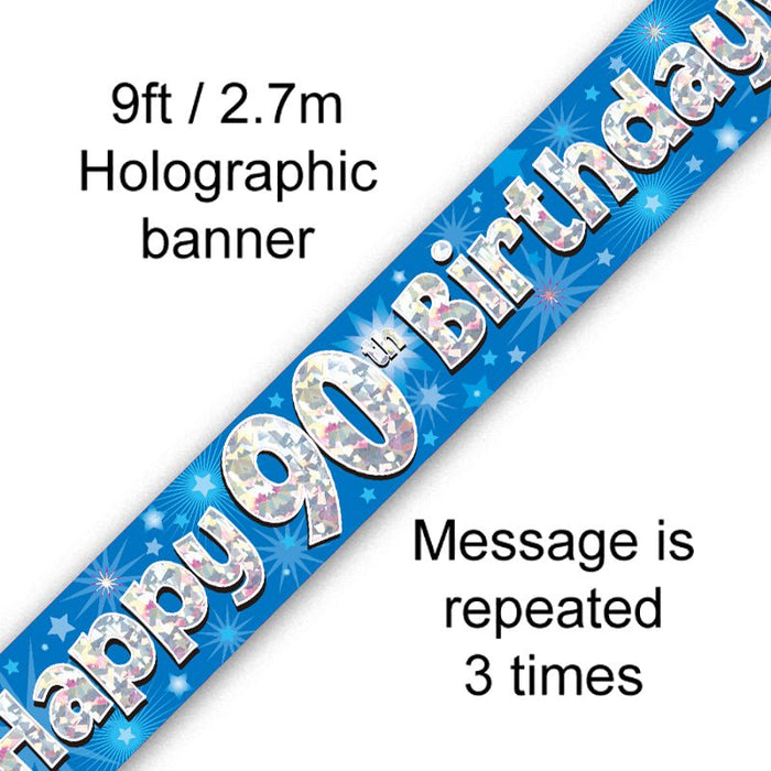 9ft Banner Happy 90th Birthday Blue Holographic - Sweets 'n' Things