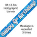 9ft Banner Happy 9th Birthday Blue holographic - Sweets 'n' Things