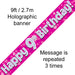 9ft Banner Happy 9th Birthday Pink holographic - Sweets 'n' Things
