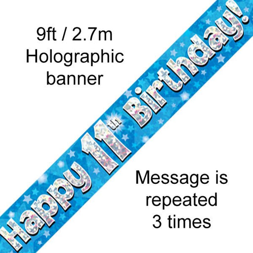 Banner Happy 11th Birthday Blue Holographic 9ft - Sweets 'n' Things