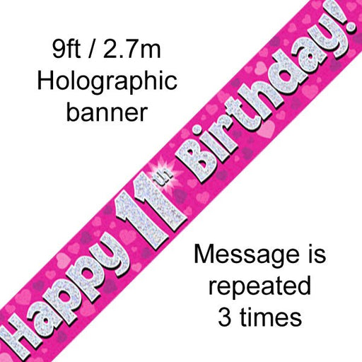 Banner Happy 11th Birthday Pink Holographic 9ft - Sweets 'n' Things